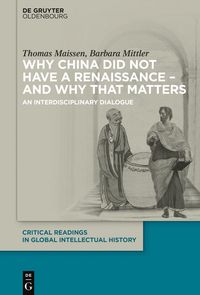 Produktbild: Why China did not have a Renaissance - and why that matters