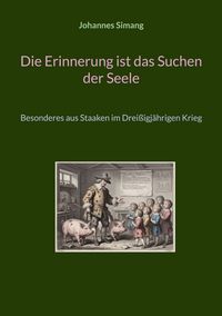 Produktbild: Die Erinnerung ist das Suchen der Seele