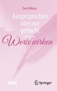 Produktbild: Ausgesprochen oder nur gedacht &mdash; Worte wirken