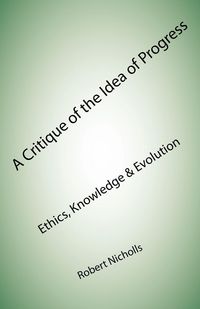 Produktbild: A Critique of the Idea of Progress