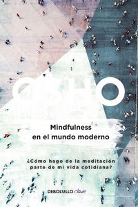 Produktbild: Mindfulness en el mundo moderno / Mindfulness in the Modern World