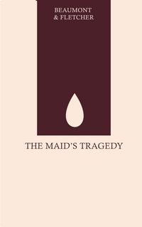 Produktbild: The Maid's Tragedy