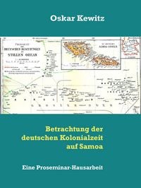 Produktbild: Betrachtung der deutschen Kolonialzeit auf Samoa