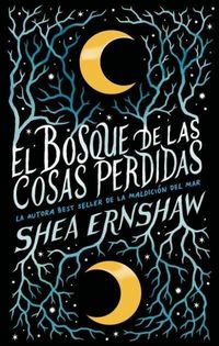Produktbild: El bosque de las cosas perdidas