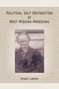 Produktbild: Political Self Destruction of Most African Americans