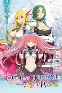 Produktbild: Our Last Crusade or the Rise of a New World, Vol. 5 (Manga)