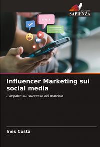 Produktbild: Influencer Marketing sui social media