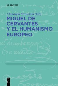 Bild vom Artikel Miguel de Cervantes y el humanismo europeo vom Autor 