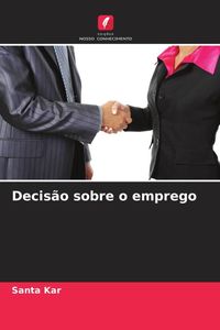 Produktbild: Decis&atilde;o sobre o emprego