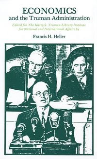 Produktbild: Economics and the Truman Administration
