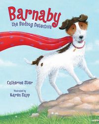 Produktbild: Stier, C: Barnaby the Bedbug Detective