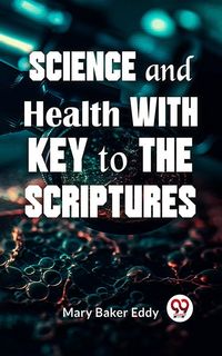Produktbild: Science And Health With Key To The Scriptures