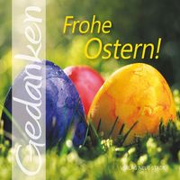 Bild vom Artikel Frohe Ostern! vom Autor Gabriele Hartl
