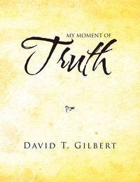 Produktbild: My Moment Of Truth