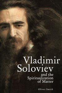 Produktbild: Vladimir Soloviev and the Spiritualization of Matter
