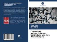 Produktbild: Chemie der makrozyklischen Verbindung und ihre Anwendungen