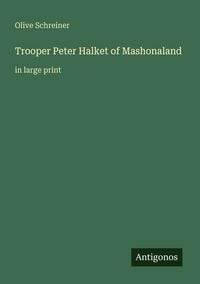 Produktbild: Trooper Peter Halket of Mashonaland