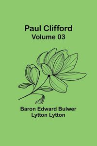 Produktbild: Paul Clifford - Volume 03