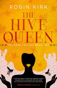 Produktbild: The Hive Queen (The Bond Trilogy, #2)