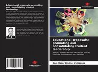 Produktbild: Educational proposals: promoting and consolidating student leadership