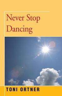 Produktbild: Never Stop Dancing