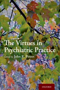Produktbild: The Virtues in Psychiatric Practice