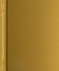 Produktbild: Steven F. Railsback: Agent-Based and Individual-Based Modeli