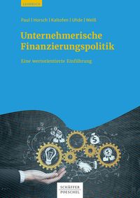Produktbild: Unternehmerische Finanzierungspolitik