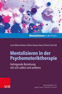 Produktbild: Mentalisieren in der Psychomotoriktherapie