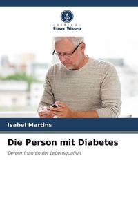 Produktbild: Die Person mit Diabetes