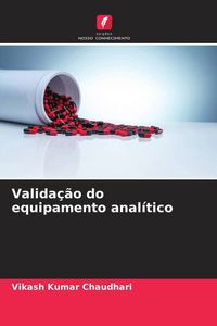 Produktbild: Valida&ccedil;&atilde;o do equipamento anal&iacute;tico