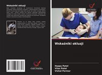 Produktbild: Wska&iquest;niki okluzji