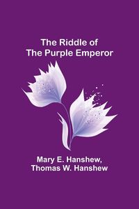 Produktbild: The Riddle of the Purple Emperor
