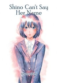Produktbild: Shino Can't Say Her Name
