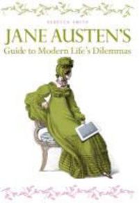 Produktbild: Jane Austen's Guide to Modern Life's Dilemmas