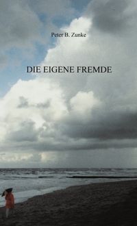 Produktbild: Die eigene Fremde