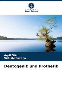 Produktbild: Dentogenik und Prothetik