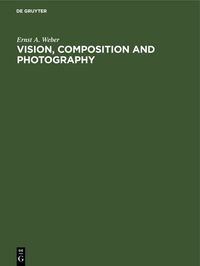 Produktbild: Vision, Composition and Photography