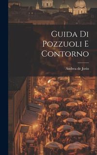 Produktbild: Guida Di Pozzuoli E Contorno