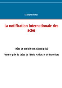 Produktbild: La notification internationale des actes