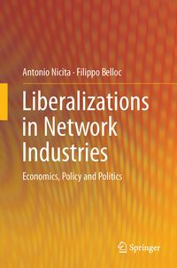 Produktbild: Liberalizations in Network Industries