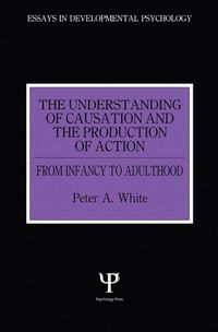 Produktbild: The Understanding of Causation and the Production of Action