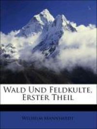 Produktbild: Mannhardt, W: Ger-Wald und Feldkulte -Lp