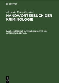 Produktbild: Handw&ouml;rterbuch der Kriminologie / Vernehmungstechnik &ndash; Warenhausdiebstahl