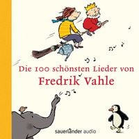 Produktbild: Die 100 sch&ouml;nsten Lieder von Fredrik Vahle