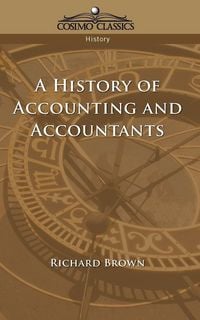 Produktbild: A History of Accounting and Accountants