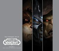 Produktbild: The Cinematic Art of World of Warcraft: Volume 1