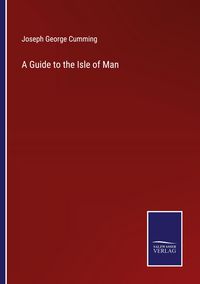 Produktbild: A Guide to the Isle of Man