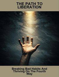 Produktbild: The Path To Liberation