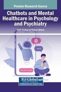 Produktbild: Chatbots and Mental Healthcare in Psychology and Psychiatry